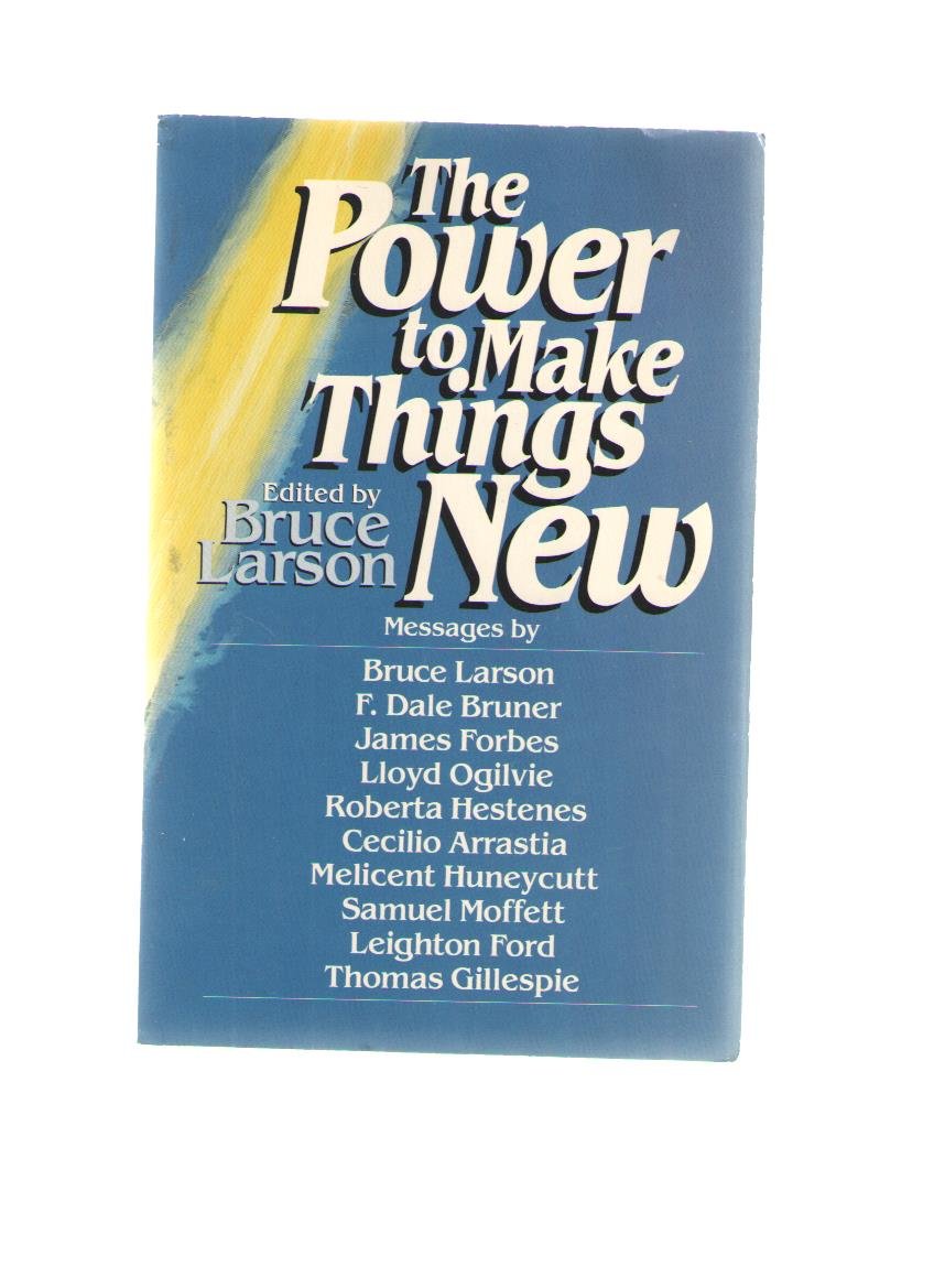 Cover of The Power to Make Things New